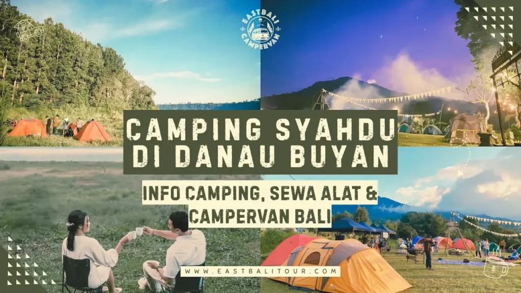 Camping di Danau Buyan - Info camping, sewa alat dan campervan Bali