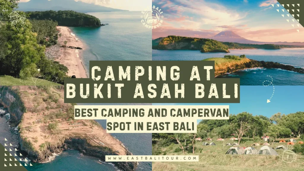 camping at bukit asah bali