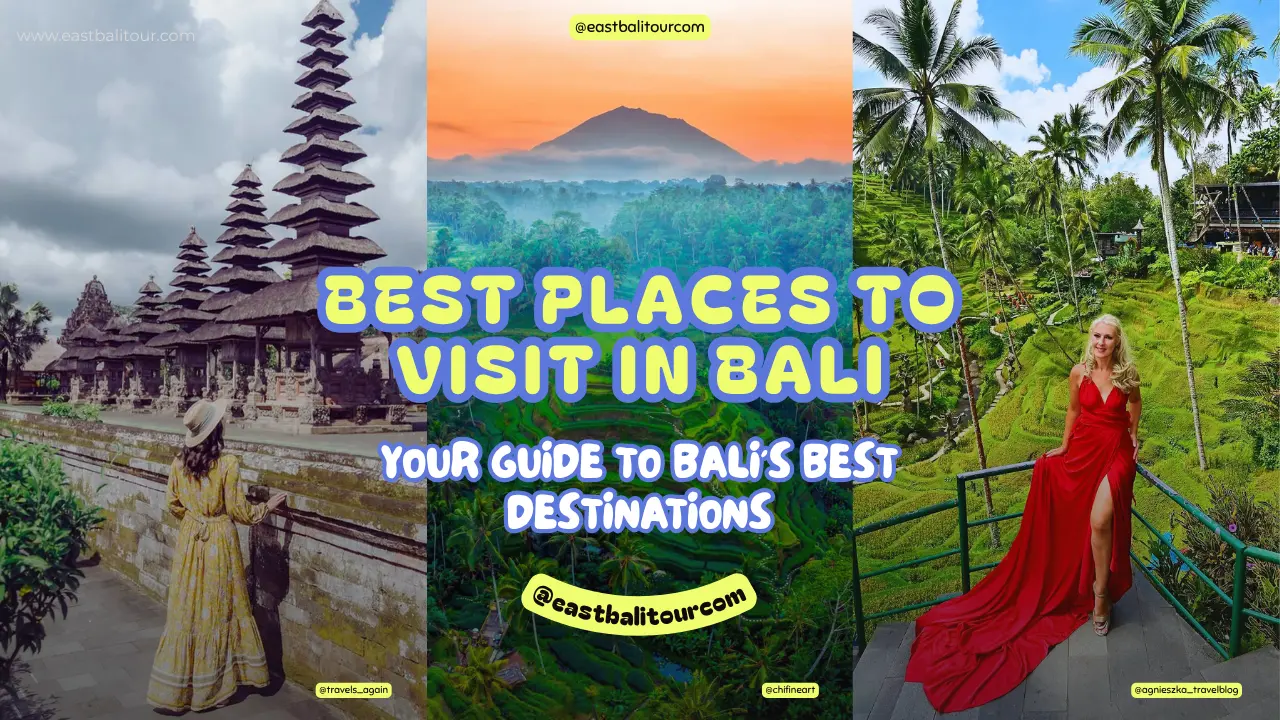 Best Places to Visit in Bali 12 Best Places to Visit in Bali - Your Guide to Baliโs Best Destinations