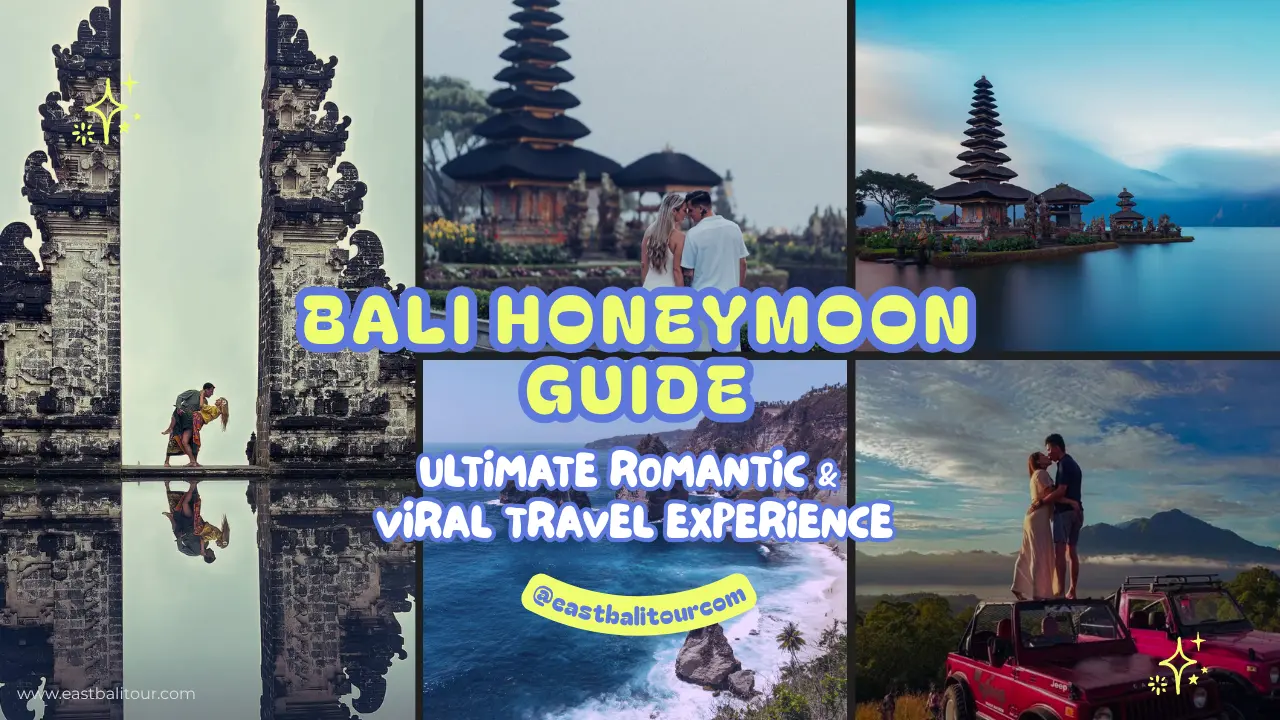Bali Honeymoon Guide – Ultimate Romantic & Viral Travel Experience