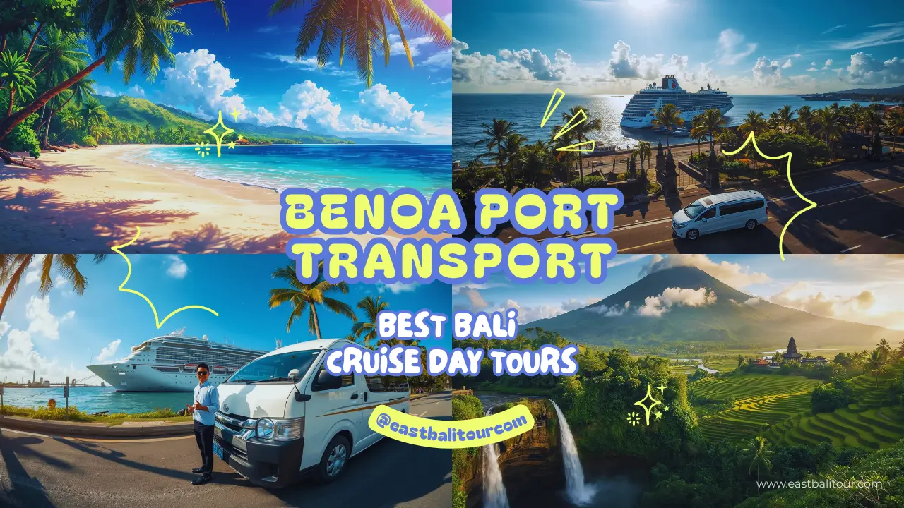 Benoa Port Transport - Best Bali Cruise Day Tours